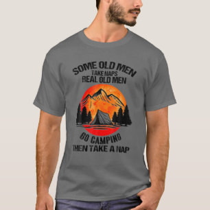 T-shirt De Véritables Vieux Hommes Partent En Camping Et