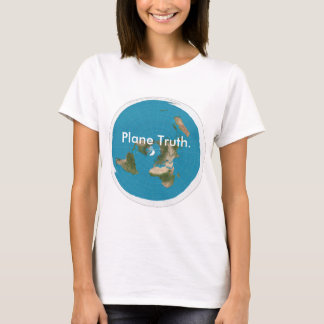 T-shirt "de vérité plate" pour des femmes