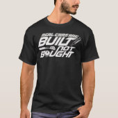 T-shirt De vraies voitures sont construites non achetées (Devant)