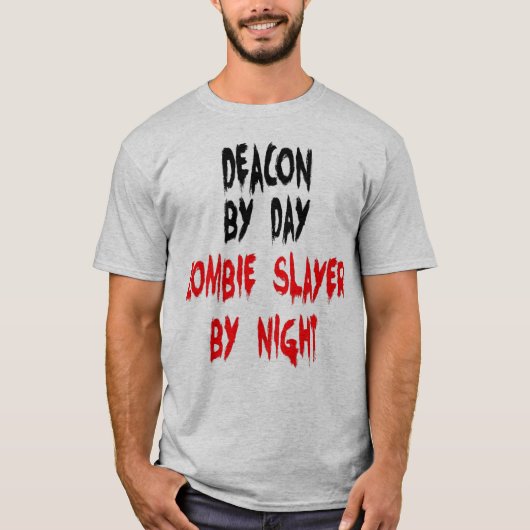 T-shirt Deacon Zombie plaisanter (Devant)