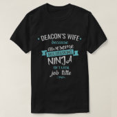 T-shirt Deacons Femme Drôle Citation Multitâche Ninja Job6 (Design devant)