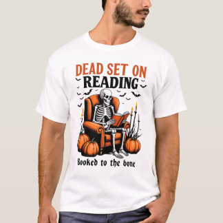 T-shirt Dead Set On Reading – Skeleton Halloween Book Love