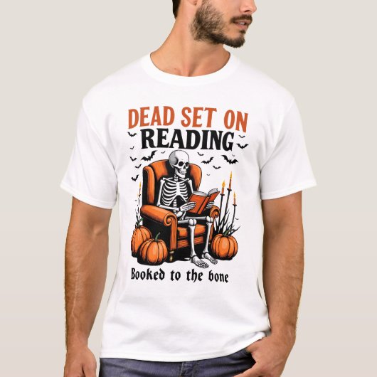 T-shirt Dead Set On Reading – Skeleton Halloween Book Love (Devant)