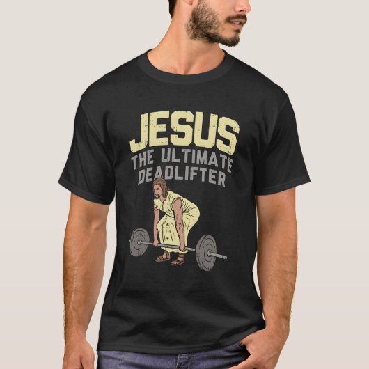 T-shirt Deadlift Jesus I Christian Exercice de musculation (Devant)