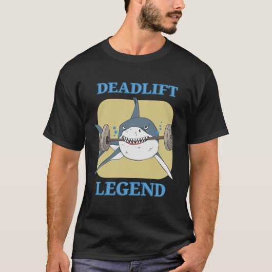 T-shirt Deadlift Legend Powerlifter Bodybuilding Workout (Devant)