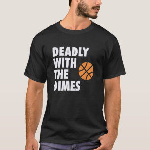 T-shirt Deadly With Dimes Hoop B-ball Design_1