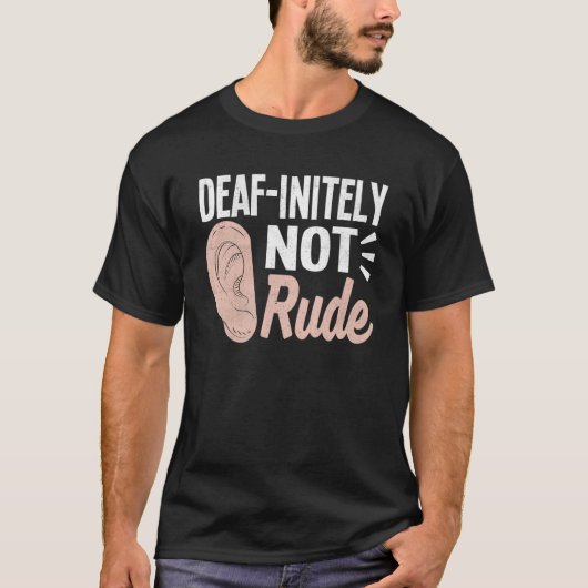 T-shirt Deaf Pride ASL Sign Language I Used Hearing Aid Fo (Devant)