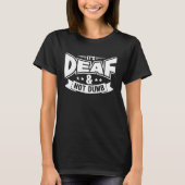 T-shirt Deaf Pride Hearing Loss Awareness Deaf Awareness (Devant)