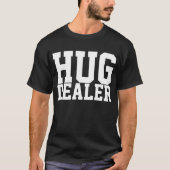 T-SHIRT DEALER HUG (Devant)