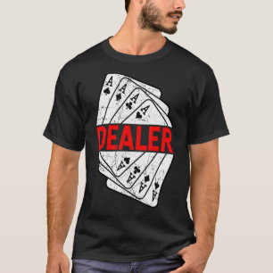 T-shirt Dealer Poker Card Jeux Jouer Cartes Bluff Ace