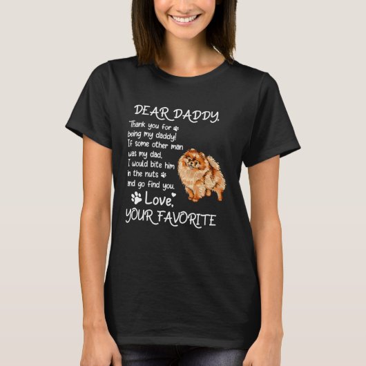 T-shirt Dear Daddy Pomeranian Dog Dad Father s Day (Devant)