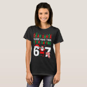 T-shirt Dear Santa, Funny 67 Six Seven Christmas 6-7 Men W (Devant entier)