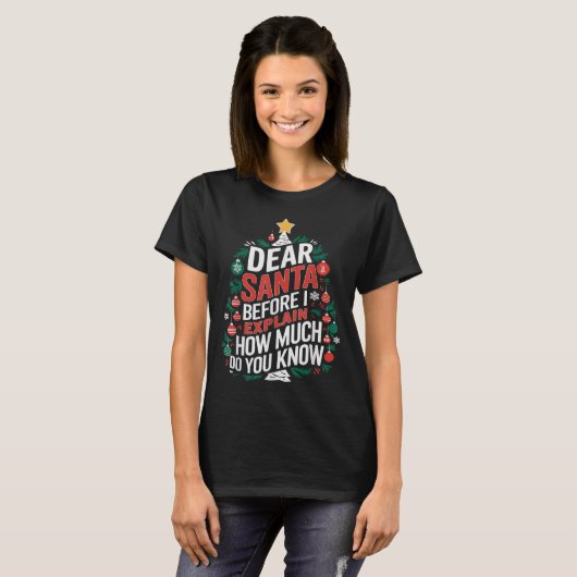T-shirt Dear Santa I Can Explain Funny Christmas Pjs Tree (Devant entier)