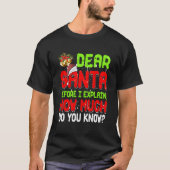 T-shirt Dear Santa I Can Explain Pajama For (Devant)