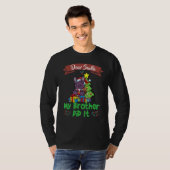 T-shirt Dear Santa My Brother Did It Siblings Christmas (Devant entier)