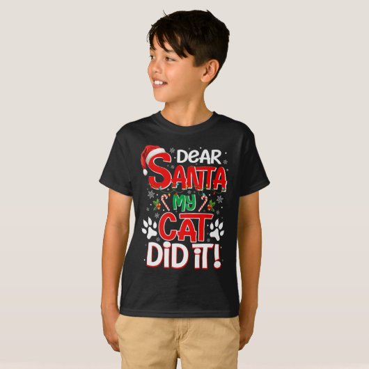 T-shirt Dear Santa My Cat Did It Funny Christmas Cat Lover (Devant entier)