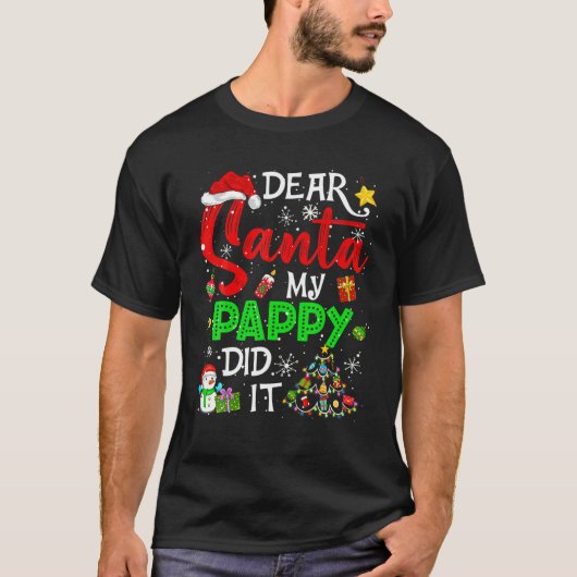 T-shirt Dear Santa My Pappy (Devant)