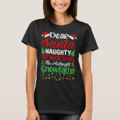 T-shirt Dear Santa Naughty But Nice To All Midnight Snowfa (Devant)