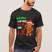 T-shirt Dear Santa Please Make Them Stop Saying 67 Funny G (Devant)