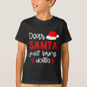 T-shirt Dear Santa Shirt Funny Matching Family Christmas P (Devant)