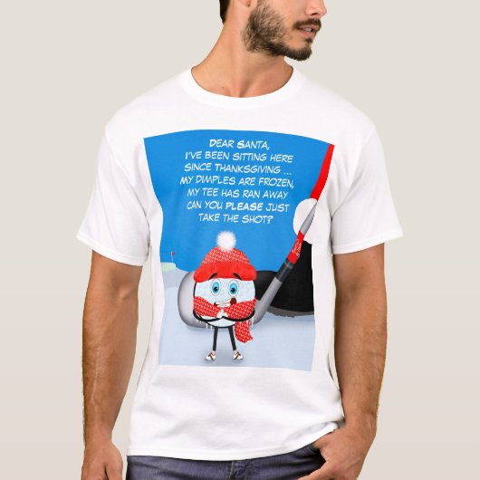 T-shirt Dear Santa Take the Shot Golf Shirt  (Devant)