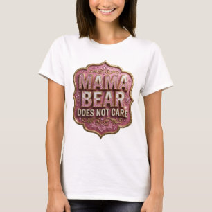 T-shirt Débardeur Statement Gold MAMA BEAR DOES NOT CARE