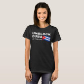 T-shirt Débloquez Cuba (Devant entier)