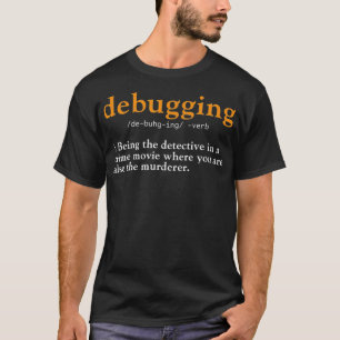 T-shirt Débogage Définition Code Code Code Code Code Code 