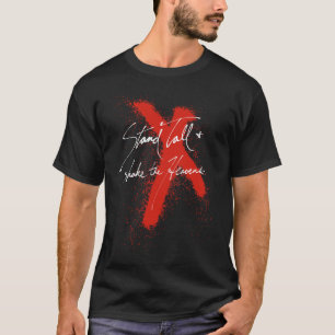 T-shirt Debout et secoue les cieux