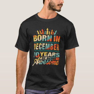 T-shirt Décembre 1951 70 Ans 70E Anniversaire Bougie Cadea