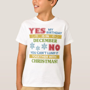 T-shirt Décembre Anniversaire Noël Humour