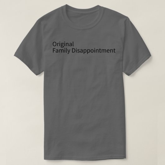 T-shirt déception familiale initiale 1 (Design devant)