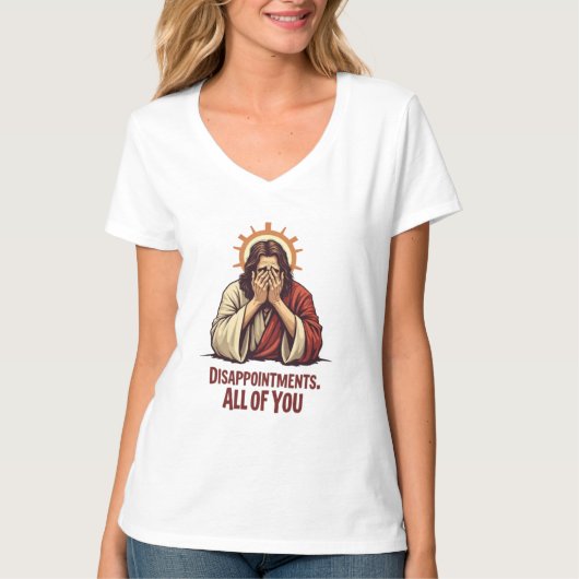 T-shirt Déceptions Vous Toutes - Drôle Jésus Facepalm (Devant)