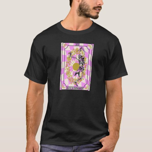 T-shirt Décès Au Patriarcat Skeleton Tarot Card Pro Roe Pr (Devant)