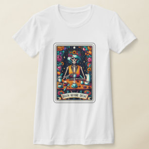 T-shirt Décès Avant Le Tarot De Café Décaf