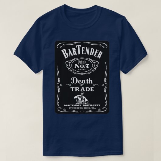 T-shirt Décès par commerce Bartender art design (Design devant)