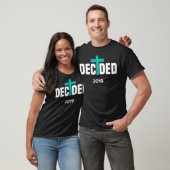 T-shirt Décidé Baptême T Eglise chrétienne 2019 (Unisexe)