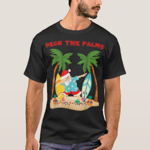 T-shirt Deck the Palms Dabbing Père Noël - Xmas Tropical B