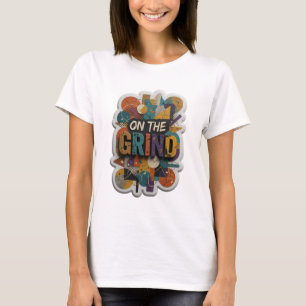 T-shirt Déclaration Argent SUR LE GRIND Imprimé