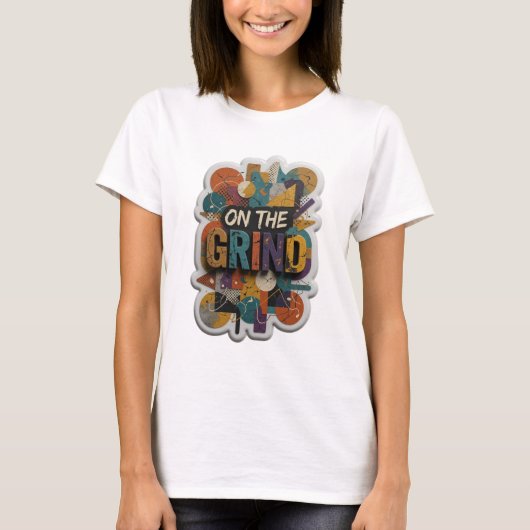 T-shirt Déclaration Argent SUR LE GRIND Imprimé (Devant)