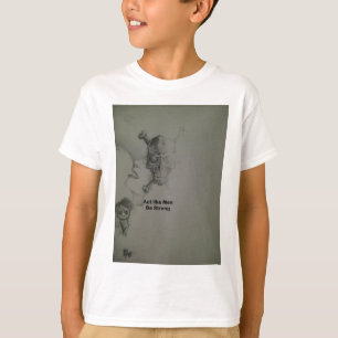 T-shirt Déclaration audacieuse : Agissez Comme Des Hommes,