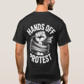 T-shirt Déclaration de protestation Hands Off Nos droits n (Dos)