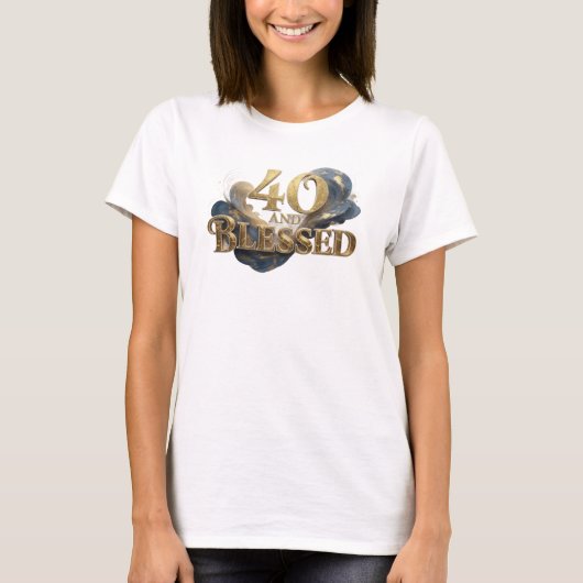 T-shirt Déclaration de style dynamique 40 ET BÉNI (Devant)