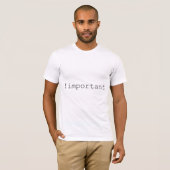 T-shirt Déclaration importante (CSS et conception web) (Devant entier)