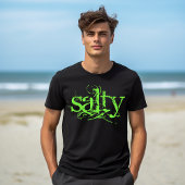 T-shirt Déclaration Salée