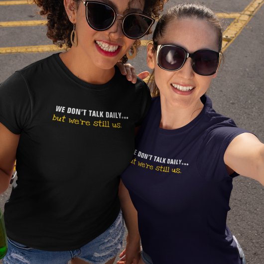 T-shirt Déclaration Toujours Us