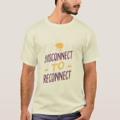 T-shirt Déconnecter à Reconnexion (Devant)