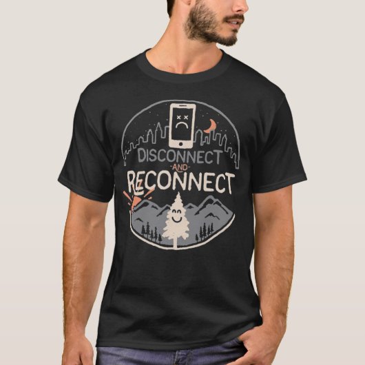 T-shirt Déconnectez Et Reconnectez (Devant)