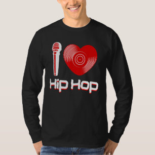 T-shirt Décontracté I Love Hip hop Music Rap Fan Breakdanc