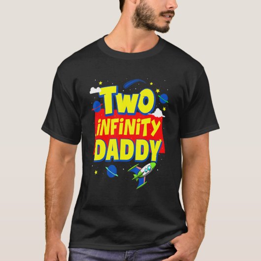 T-shirt Décorations de Daddy Two Infinity And Beyond Birth (Devant)